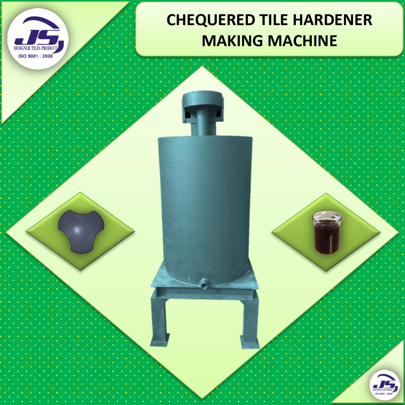 Tiles Hardener Making Machine